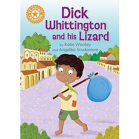 Reading Champion: Dick Whittington and his Lizard Independent Reading Orange 6