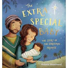 The Extra Special Baby The Story of the Christmas Promise