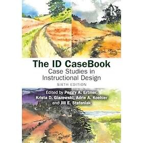 The ID CaseBook Case Studies in Instructional Design