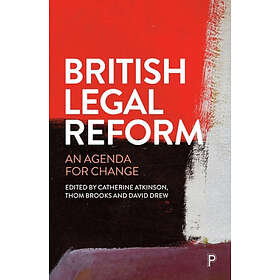 British Legal Reform An Agenda for Change