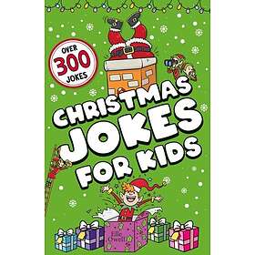Christmas Jokes for Kids Over 300 festive jokes!