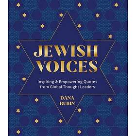 Jewish Voices Inspiring & Empowering Quotes from Global Thought Leaders