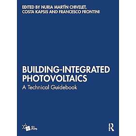 BuildingIntegrated Photovoltaics A Technical Guidebook