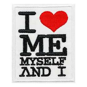 Tygmärke I Love Me Myself And I