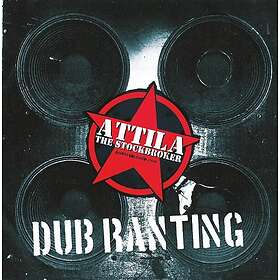 Attila The Stockbroker Dub Ranting