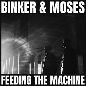 Binker And Moses Feeding The Machine
