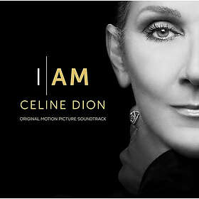 Celine Dion I Am: Celine Dion (Original Motion Picture Soundtrack)