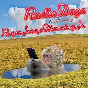 Roger Joseph Manning Jr Radio Daze & Glamping