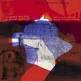 Stephen Pastel, Gavin Thomson This Is Memorial Device