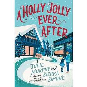 A Holly Jolly Ever After: A Christmas Notch Novel