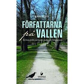 Författarna på Vallen: En liten skrift om Lunds stadspark i litteraturen