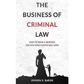 The Business of Criminal Law