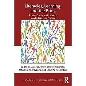 Literacies, Learning, and the Body