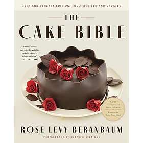 The Cake Bible, 35th Anniversary Edition