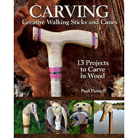 Carving Creative Walking Sticks and Canes