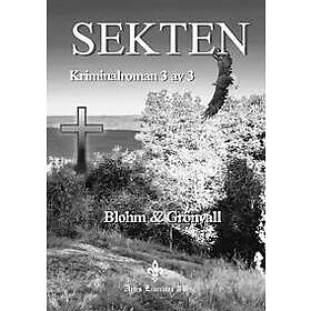Sekten: Kriminalroman 3 av 3