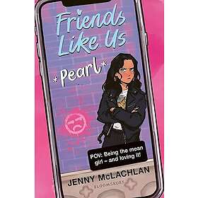 Friends Like Us: Pearl