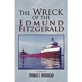 The Wreck of the Edmund Fitzgerald