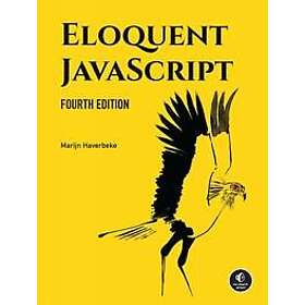 Eloquent JavaScript, 4th Edition