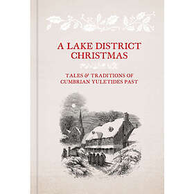 A Lake District Christmas (inbunden, eng)