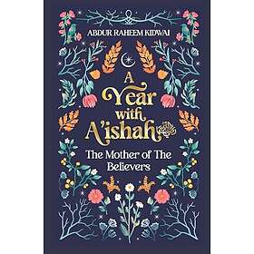 A Year with A'ishah (RA) (inbunden, eng)