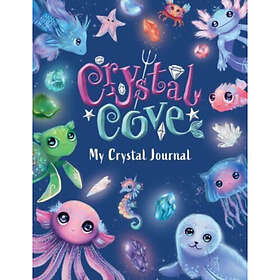 Crystal Cove: My Crystal Journal (häftad, eng)