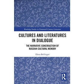 Cultures and Literatures in Dialogue (häftad, eng)