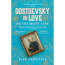 Dostoevsky in Love (häftad, eng)