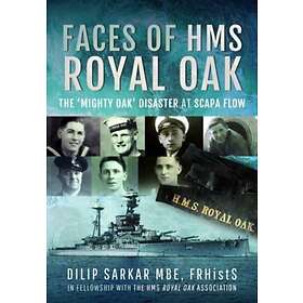 Faces of HMS Royal Oak (inbunden, eng)