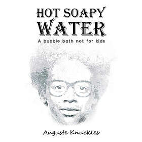 Hot Soapy Water (häftad, eng)