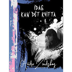 Idag kan det kvitta (häftad)