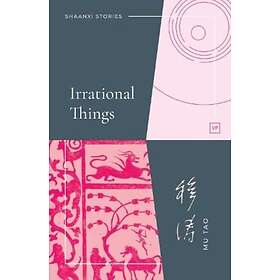 Irrational Things (häftad, eng)