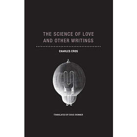 The Science of Love and Other Writings (häftad, eng)