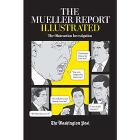 The Mueller Report Illustrated (häftad, eng)