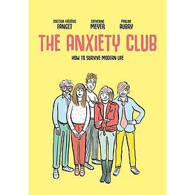 The Anxiety Club (häftad, eng)
