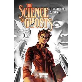 The Science of Ghosts (häftad, eng)