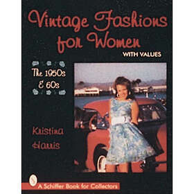 Vintage Fashions For Women : The 1950s & 60s (häftad, eng)