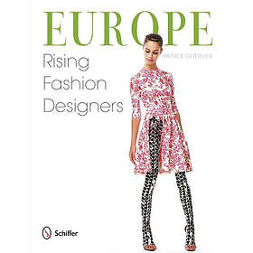 Europe: Rising Fashion Designers : Rising Fashion Designers (inbunden, eng)