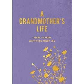 A Grandmother's Life (häftad, eng)