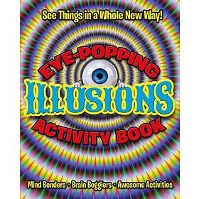 Eye-Popping Illusions Activity Book (häftad, eng)