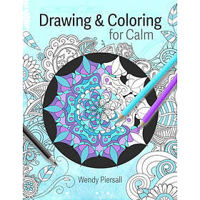 Drawing and Coloring for Calm (häftad, eng)