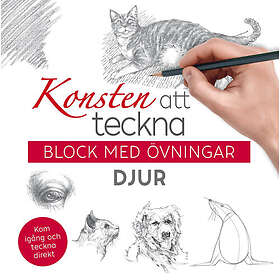 Konsten att teckna : block med övningar djur (häftad)