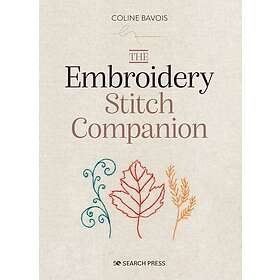 The Embroidery Stitch Companion (inbunden eng)
