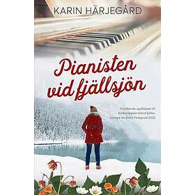 Pianisten vid fjällsjön