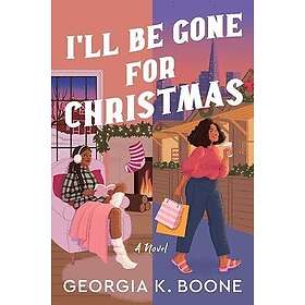 I'll Be Gone for Christmas