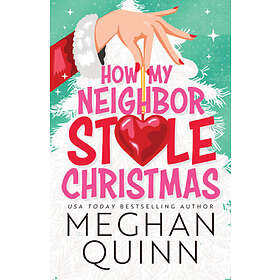 How My Neighbor Stole Christmas