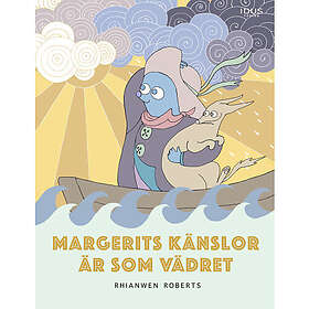 Margerits känslor är som vädret