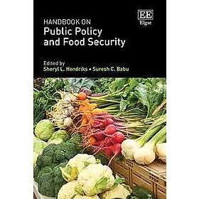 Handbook on Public Policy and Food Security