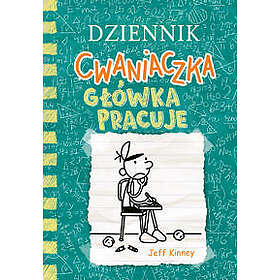 Dziennik cwaniaczka. Glówka pracuje