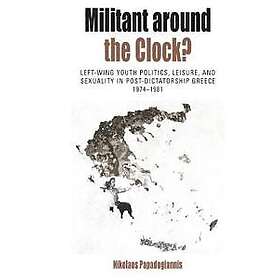 Militant Around the Clock?